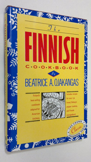 Beatrice A. Ojakangas : The Finnish Cookbook