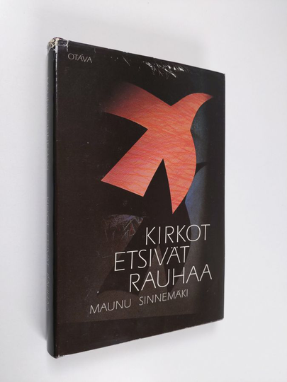 Maunu Sinnemäki : Kirkot etsivät rauhaa