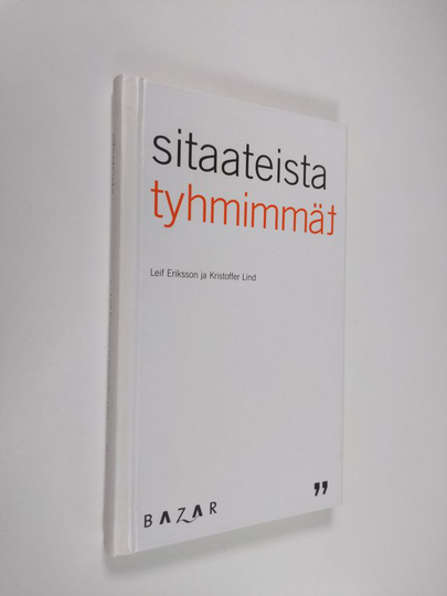Sitaateista tyhmimmät