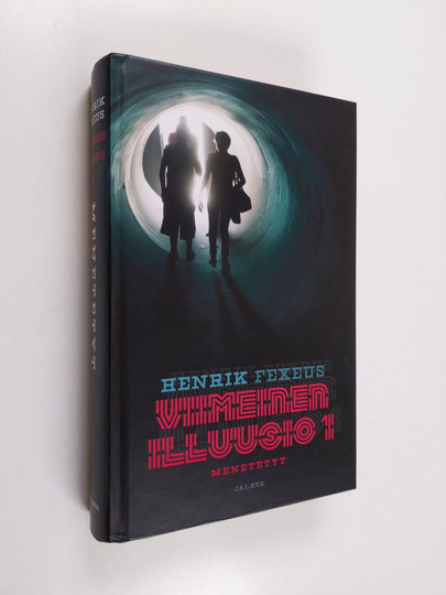 Henrik Fexeus : Menetetyt