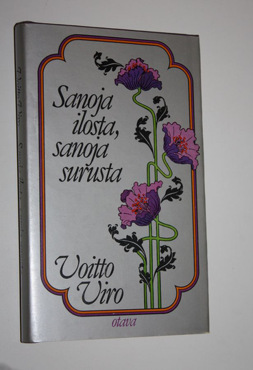 Sanoja ilosta, sanoja surusta