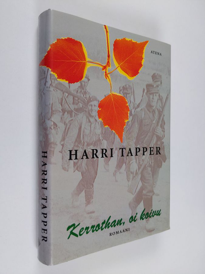 Harri Tapper : Kerrothan, oi koivu
