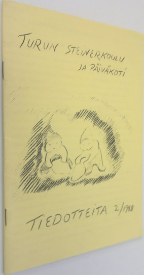 Tuija Polari (toim.) : Turun Rudolf Steiner -koulu ja päiväkoti : tiedotteita 2 / 1988