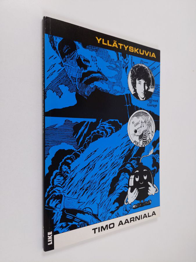 Timo Aarniala : Yllätyskuvia : sarjakuvia vuosilta 1968-1998