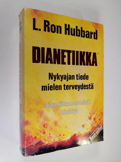 L. Ron Hubbard : Dianetiikka : nykyajan tiede mielen terveydestä : dianetiikkamenetelmän käsikirja