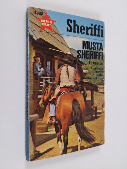 Steven C. Lawrence : Musta sheriffi