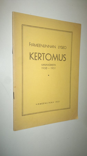 Hämeenlinnan lyseo kertomus lukuvuodesta 1950-1951