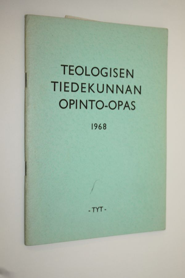 Paavo Korteniemi (toim.) : Teologisen tiedekunnan opinto-opas : (Helsingin yliopisto) : 1968
