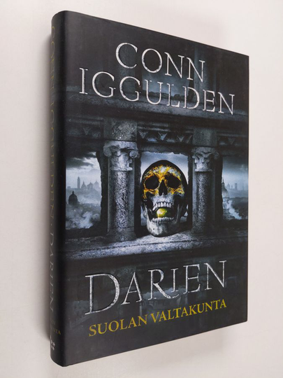 Conn Iggulden : Darien - Suolan valtakunta