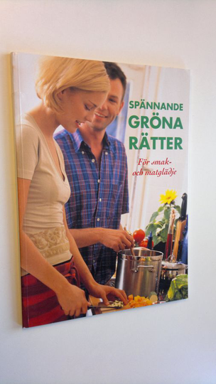 Louise Hammarberg : Spännande gröna rätter för smak- och matglädje