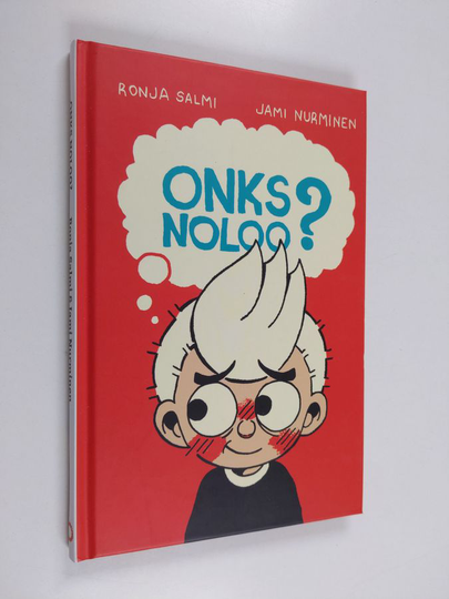 Ronja Salmi : Onks noloo?