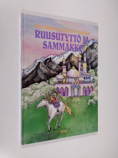Anna Tauriala ym. : Ruusutyttö ja sammakko