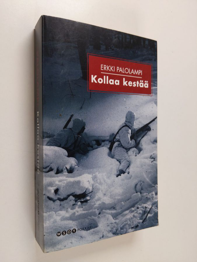 Erkki Palolampi : Kollaa kestää