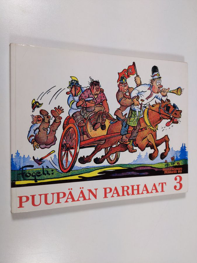 Fogeli : Puupään parhaat : sarjakuvia 3