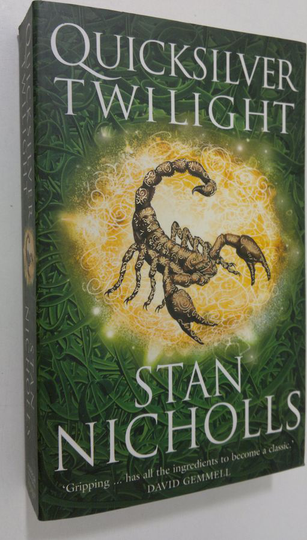 Stan Nicholls : Quicksilver Twilight
