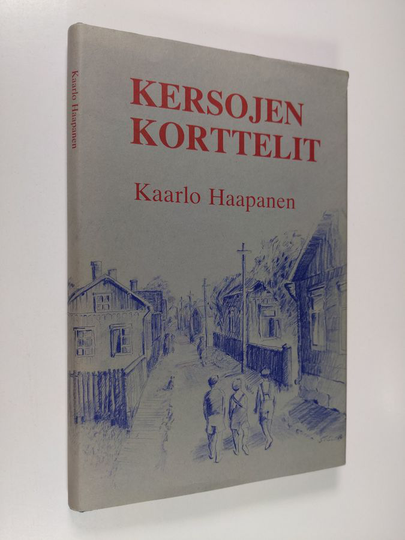 Kaarlo Haapanen : Kersojen korttelit