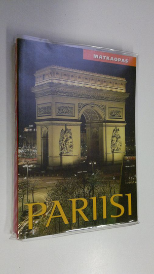 Pariisi matkaopas + kartta