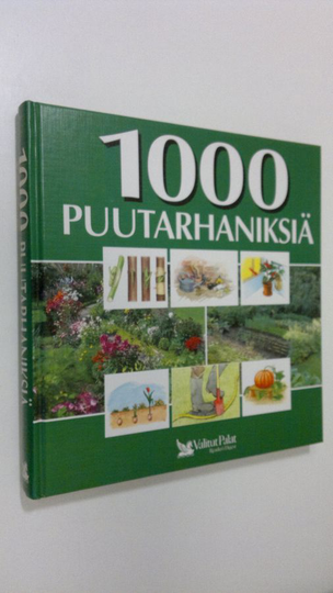 Merja Heikkilä ( lähdeaineiston suom.) : 1000 puutarhaniksiä