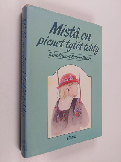 Salme Saure : Mistä on pienet tytöt tehty