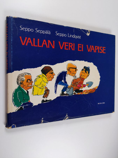 Seppo Seppälä : Vallan veri ei vapise
