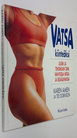 Karen Amen : Vatsa kiinteäksi