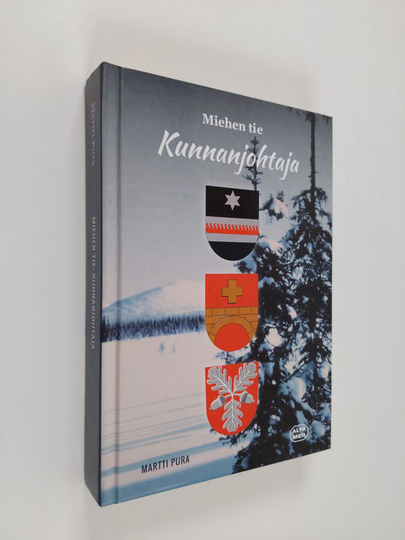 Martti Pura : Miehen tie : kunnanjohtaja