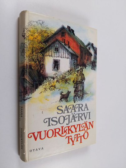 Saara Isojärvi : Vuorikylän tyttö