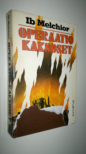 Ib Melchior : Operaatio Kaksoset