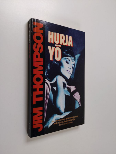 Jim Thompson : Hurja yö