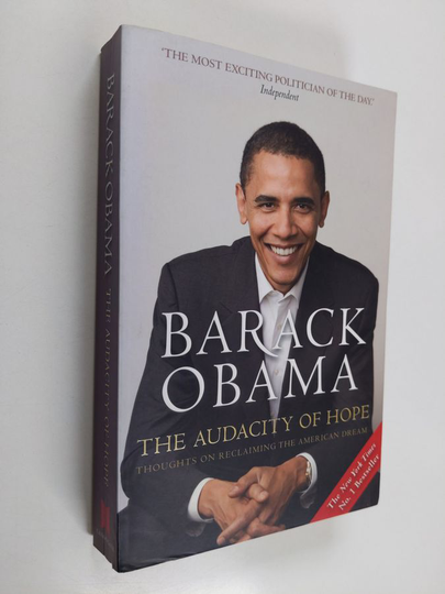 Barack Obama : The audacity of hope : thoughts on reclaiming the American Dream