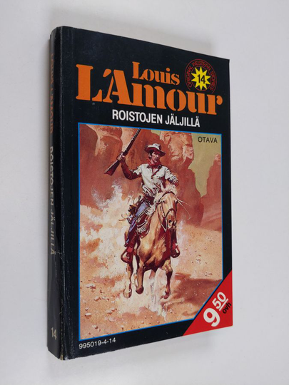 Louis L'Amour : Roistojen jäljillä