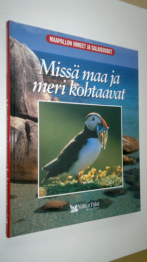 Michael Bright : Missä maa ja meri kohtaavat