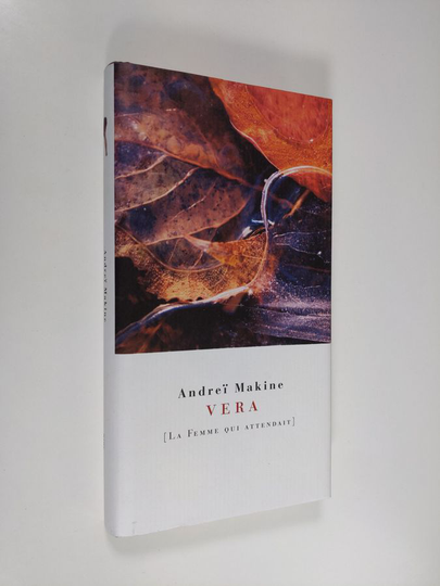 Andrei Makine : Vera