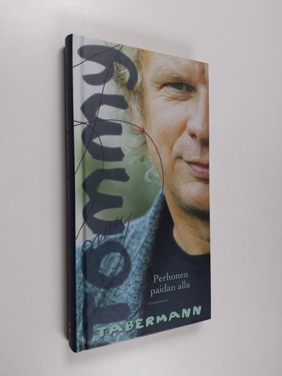 Tommy Tabermann : Perhonen paidan alla : kirjoituksia