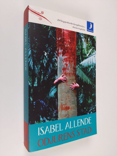 Isabel Allende : Odjurens stad