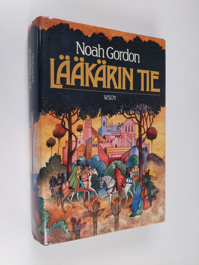 Noah Gordon : Lääkärin tie