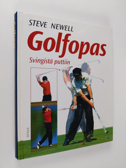 Steve Newell : Golfopas : svingistä puttiin