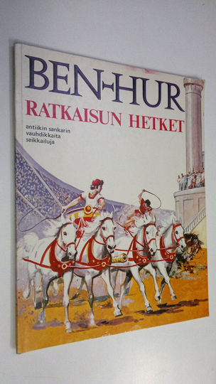 Ben-Hur : ratkaisun hetket