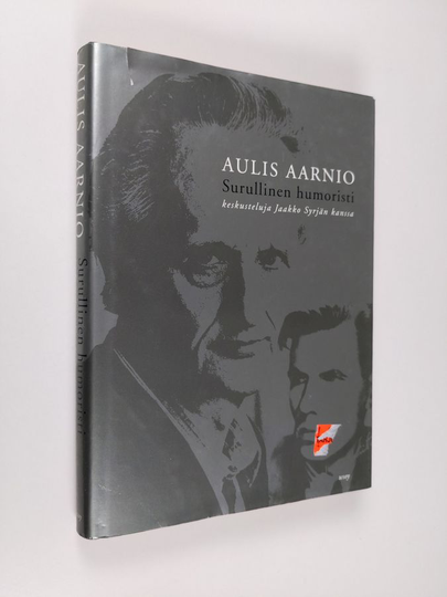 Aulis Aarnio : Surullinen humoristi : keskusteluja Jaakko Syrjän kanssa
