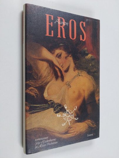 Silja ym. Hiidenheimo : Runon eros : valikoima eroottisia runoja