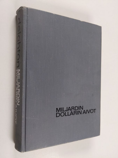 Len Deighton : Miljardin dollarin aivot