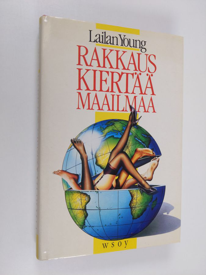 Lailan Young : Rakkaus kiertää maailmaa