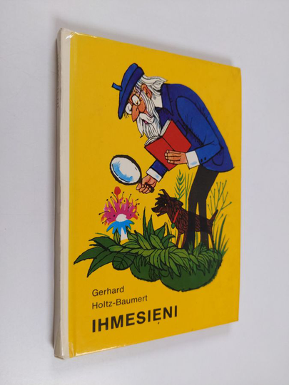 Gerhard Holtz-Baumert : Ihmesieni ja muita tarinoita
