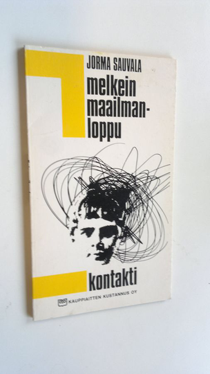 Jorma Sauvala : Melkein maailmanloppu