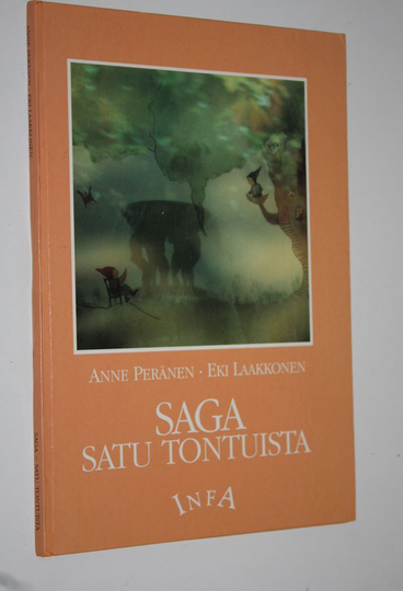 Anne Peränen : Saga : satu tontuista