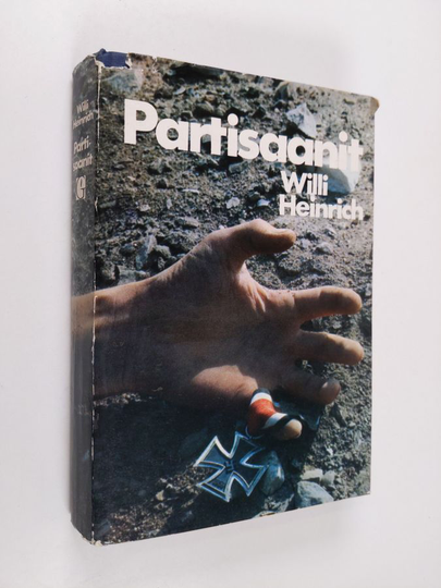 Willi Heinrich : Partisaanit