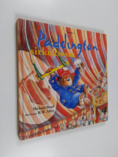 Michael Bond : Paddington sirkuksessa