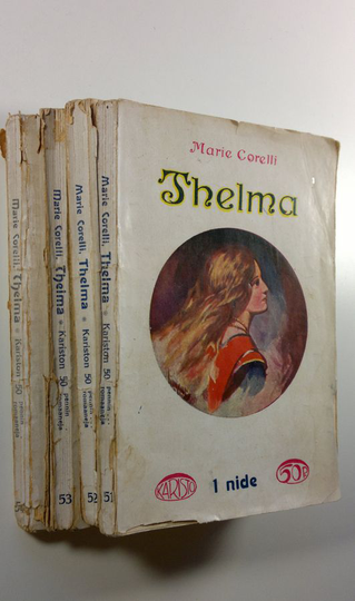 Marie Corelli : Thelma 1-4 (koko teos)