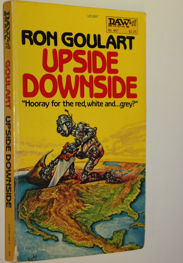 Ron Goulart : Upside downside