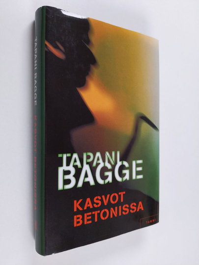 Tapani Bagge : Kasvot betonissa